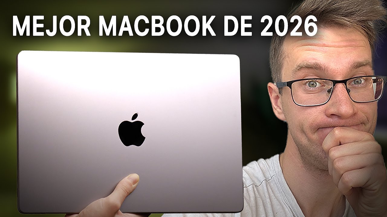 El &Uacute;NICO MacBook que Debes Comprar en 2026