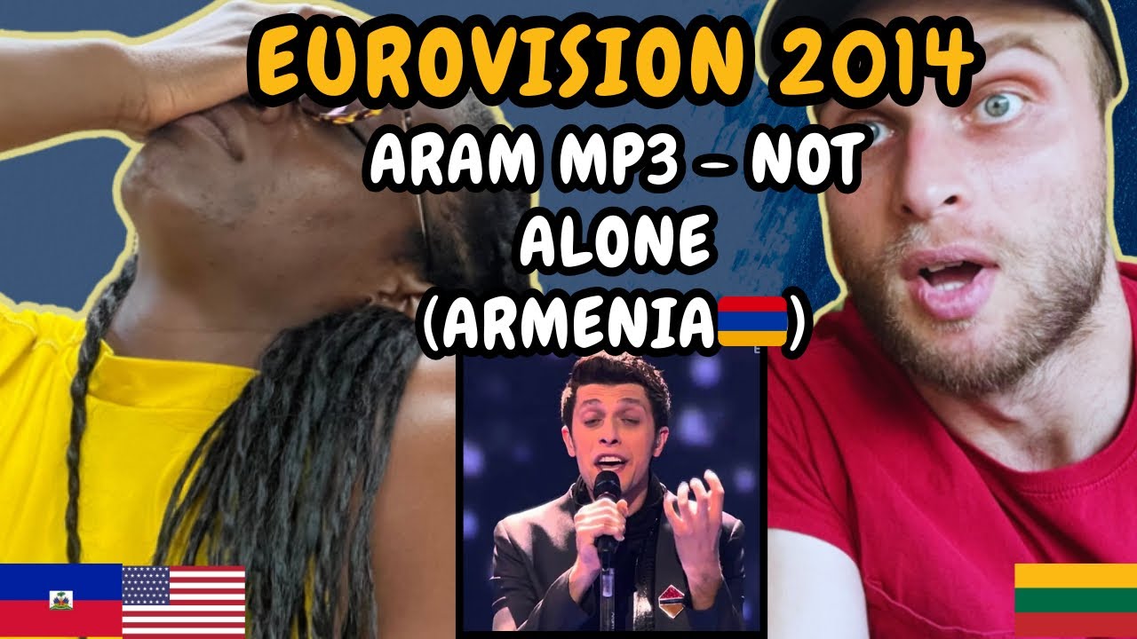 REACTION TO Aram MP3 - Not Alone (Armenia 🇦🇲 Eurovision 2014) | FIRST TIME LISTENING TO ARAM