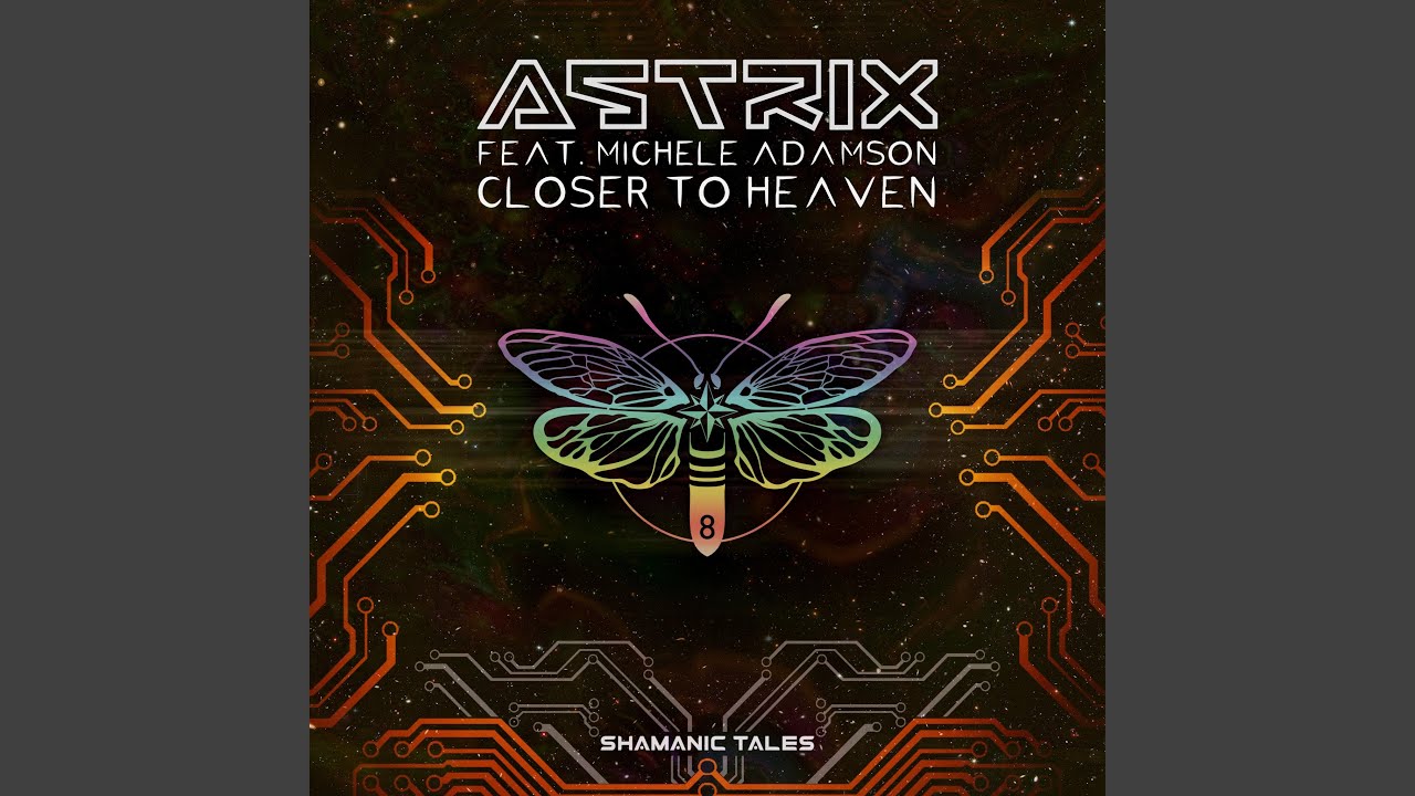 Closer to Heaven
