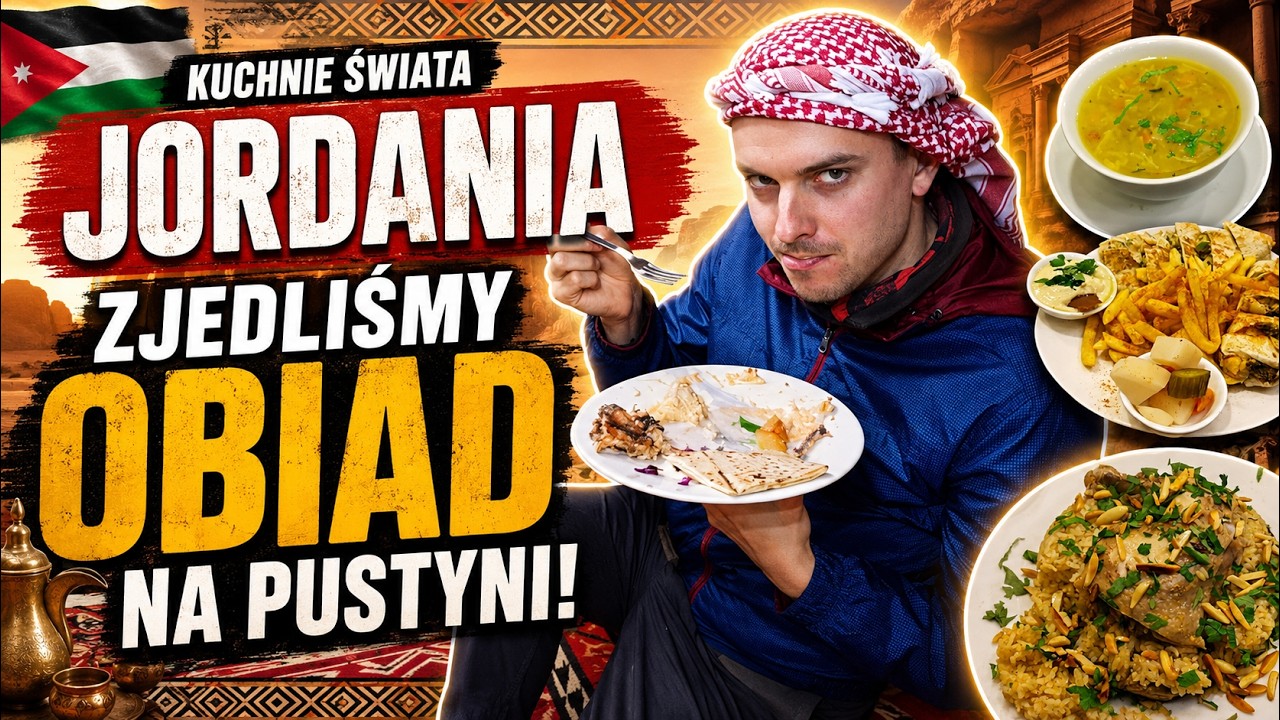 Kuchnie świata: Jordania. Polecamy potrawy jordańskiej kuchni Ep.007