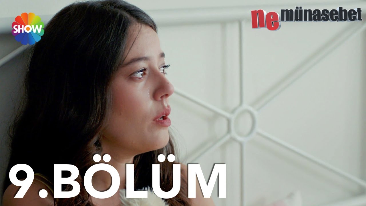 Ne Münasebet 9.Bölüm 31 Ağustos