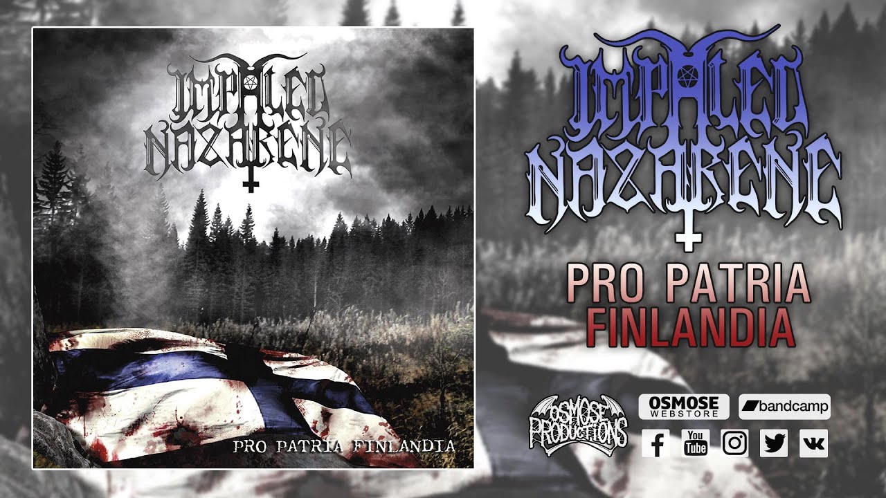 IMPALED NAZARENE Pro Patria Finlandia (full album)