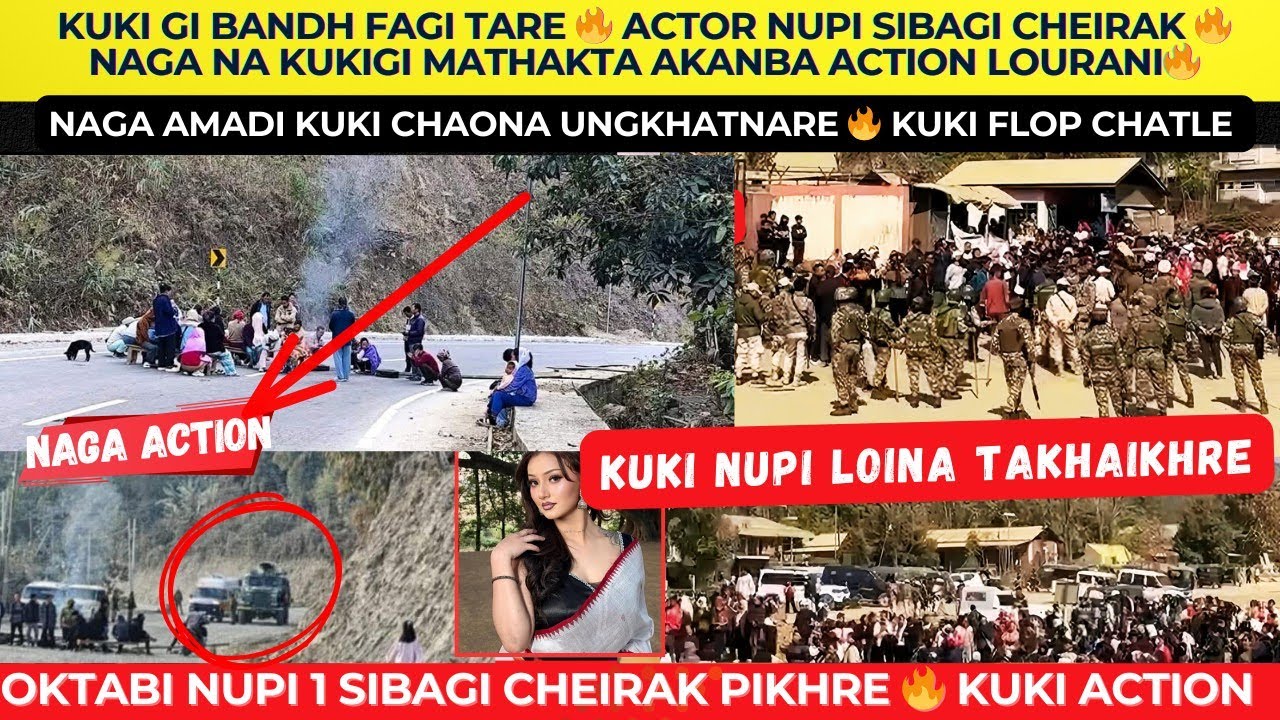 KUKI GI BANDH FAGI TARE 🔥 ACTOR NUPI SIBAGI CHEIRAK 🔥 NAGA NA KUKIGI MATHAKTA AKANBA ACTION LOURANI🔥