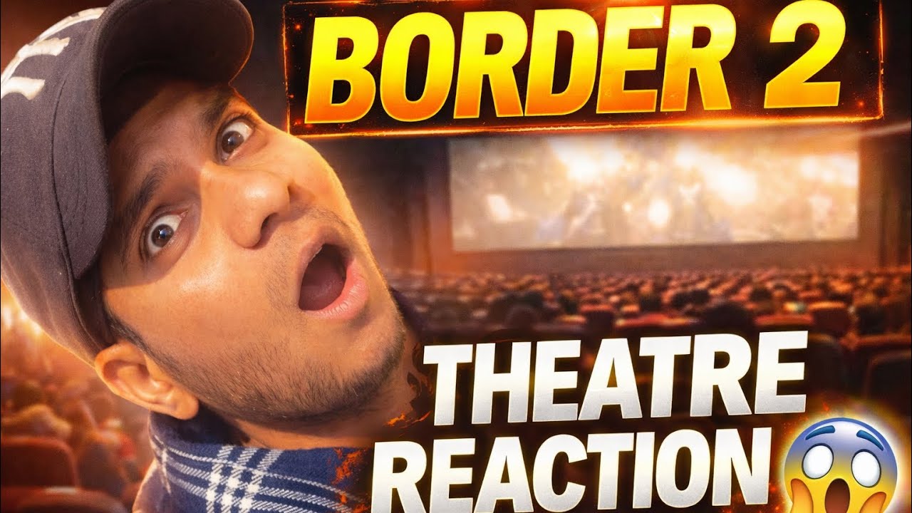 Border 2 Dekhne Gaye The… Theatre Ka Reaction Dekh Kar Rula Diya 😭🔥