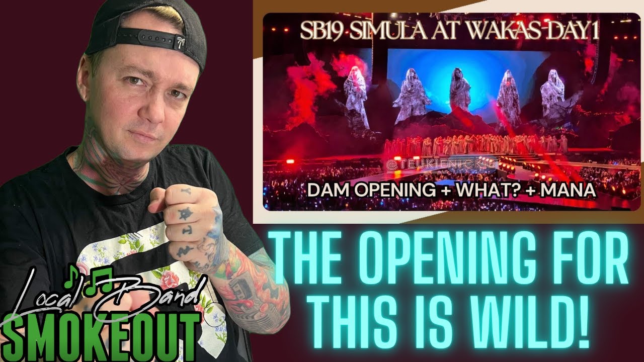 SB19 Day 1 Kick Off Opening ( Reaction ) DAM / WHAT?! / MANA