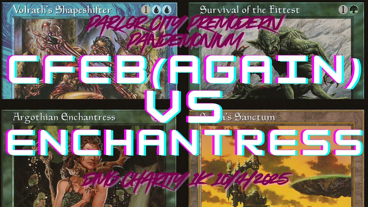 cFEB против Enchantress | PCPP SF | ДО-МОДЕРНИЙ БУМАЖНЫЙ ГЕЙМПЛЕЙ MTG | Импульсные игры