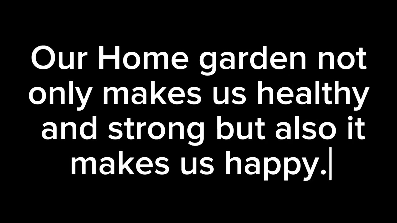English Essay on Home Garden - The Beginner