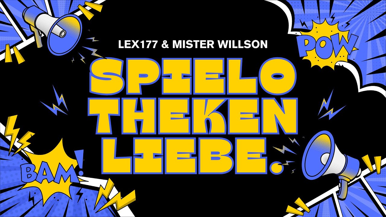 MISTER WILLSON  x  LEX177 - SPIELOTHEKENLIEBE (Official Video)