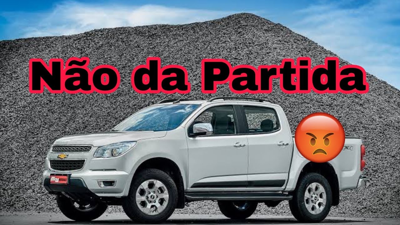 Chevrolet S10 2014 não da Partida . ( Aviso para pisar no pedal de embreagem)