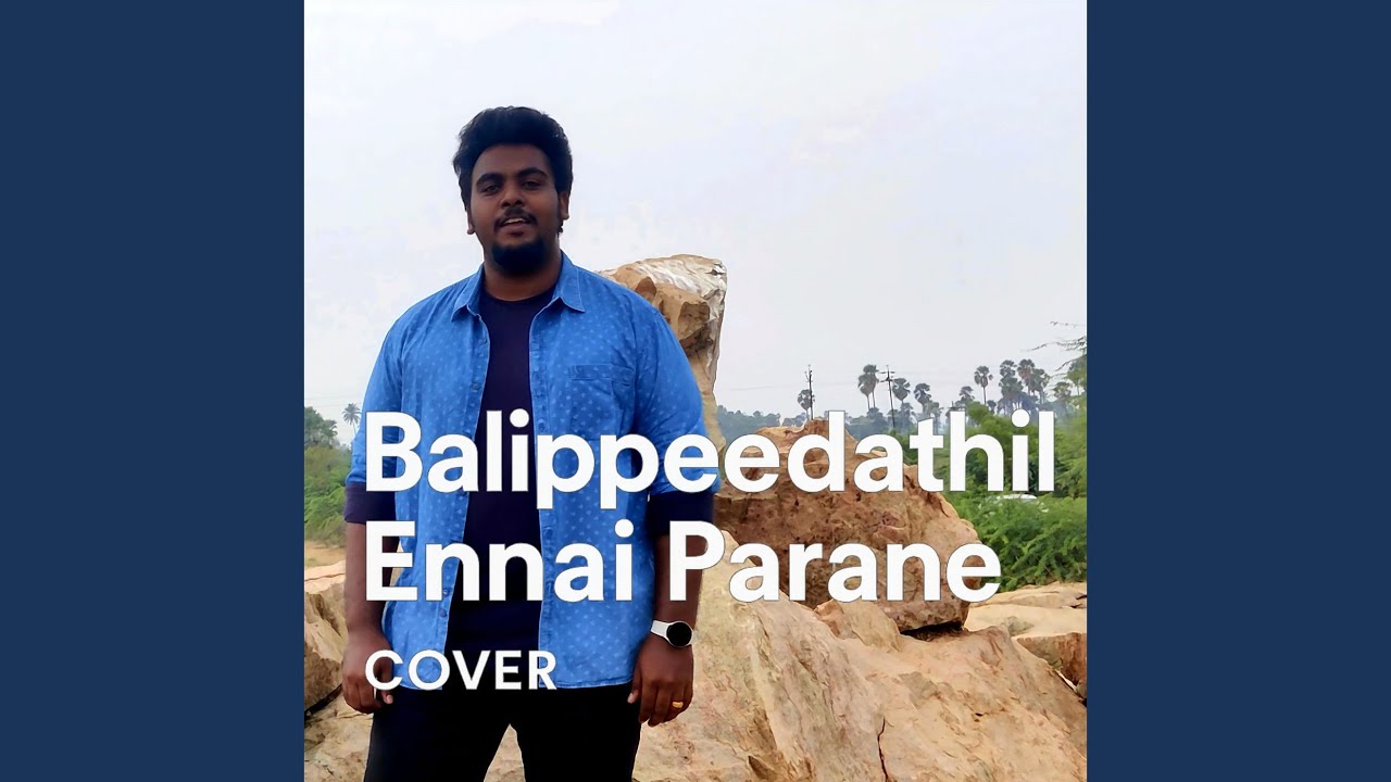 Balipeedathil Ennai Parane