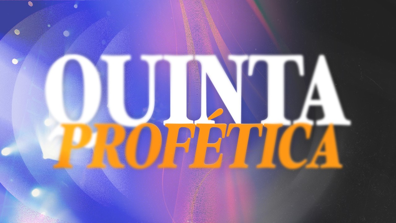 QUINTA-PROFÉTICA | CASA OFICIAL | 26.02.2026