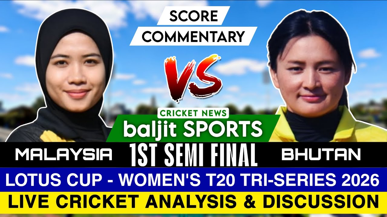 🔴 1st Semi Final | Bhutan Women vs Malaysia Women Live | Bhu-w vs Mas-w | Score Commentary