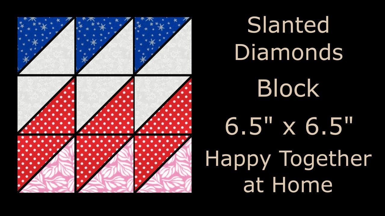 Slanted Diamonds Quilt Block - Traditional Quilt Block Tutorial LIVE - Video # 23
