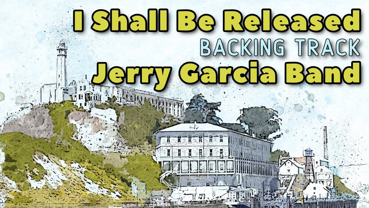 I Shall Be Released » Backing Track » Jerry Garcia Band