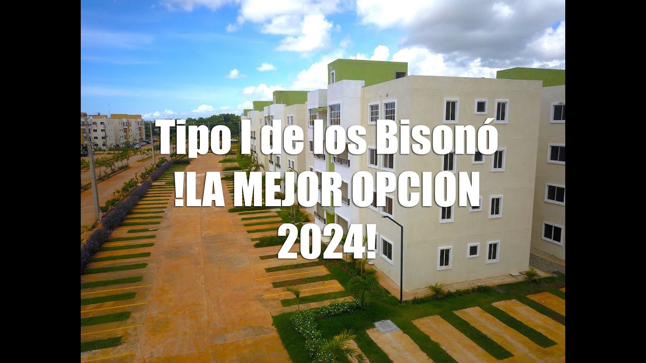 Apartamento Tipo I de los Bisonó  !LA MEJOR OPCION 2024!