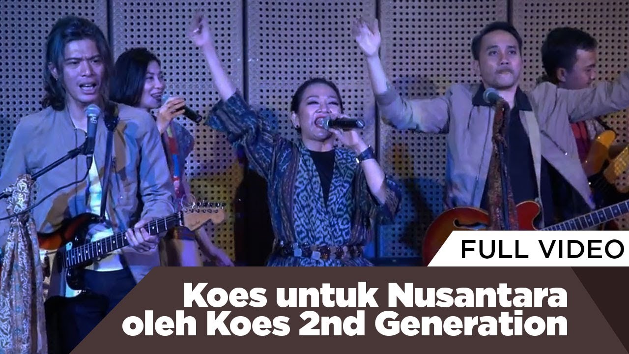 Koes untuk Nusantara oleh Koes 2nd Generation