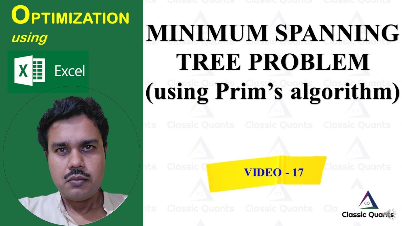 17. How to solve the Minimum Spanning Tree using Prim's algorithm | Optimization using Excel