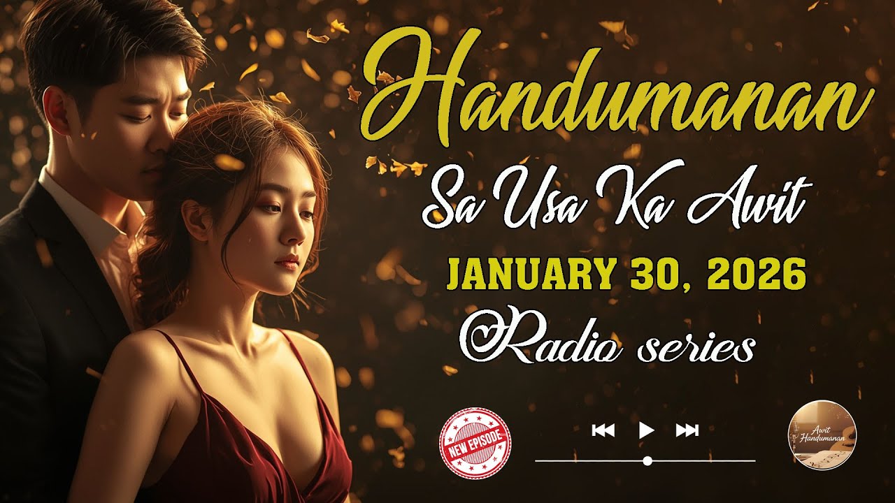 [NEW UPDATED EPISODE] Handumanan sa Usa Ka awit. | JANUARY 30, 2026 