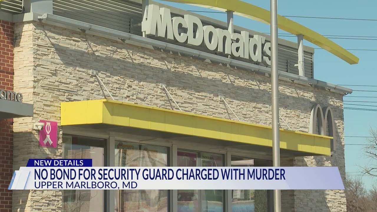 Charging docs: Security guard accused of fatally shooting man in Hyattsville McDonald's