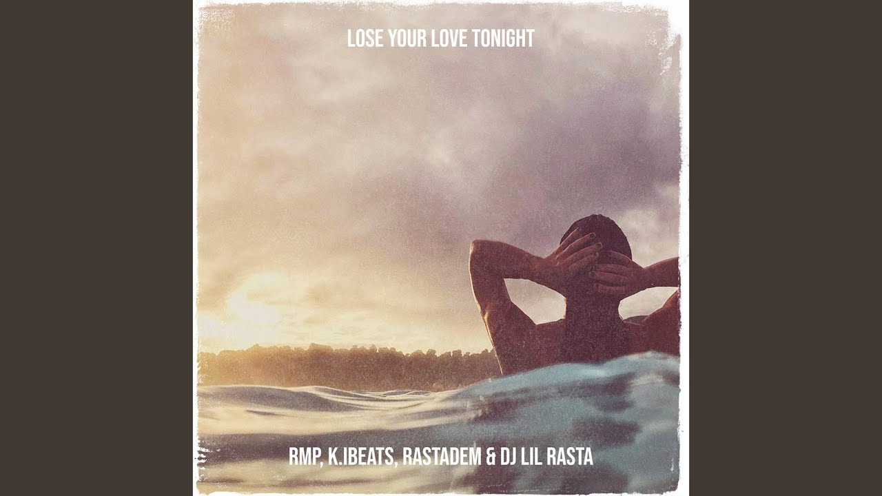 Lose Your Love Tonight