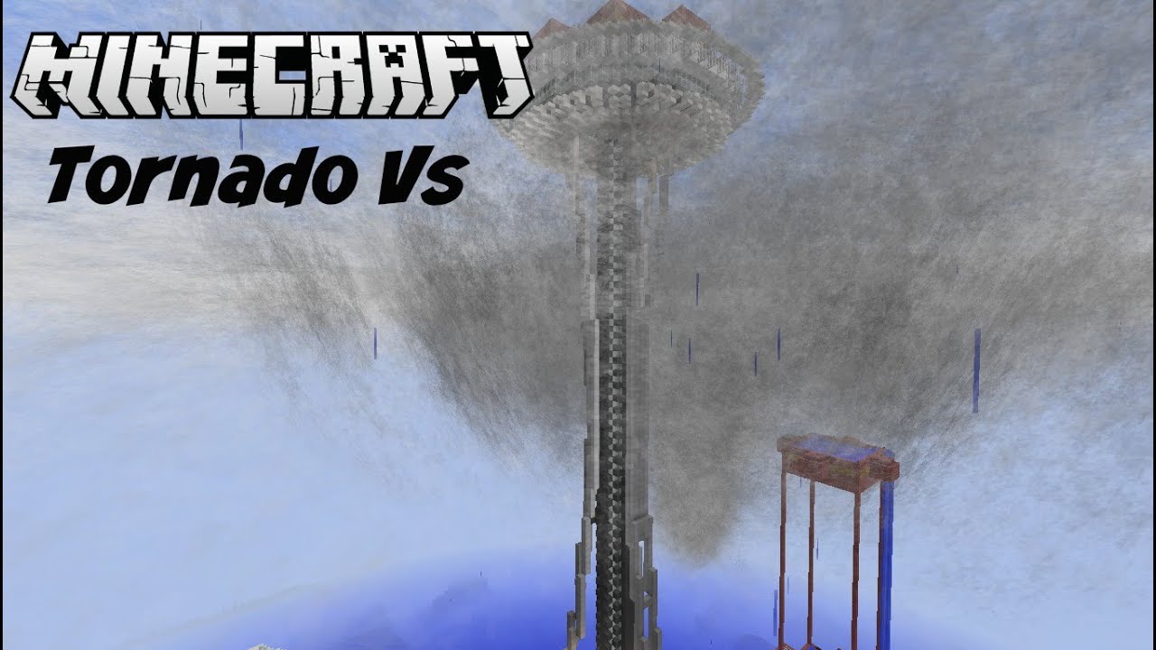 Minecraft Tornado Vs Space Needle