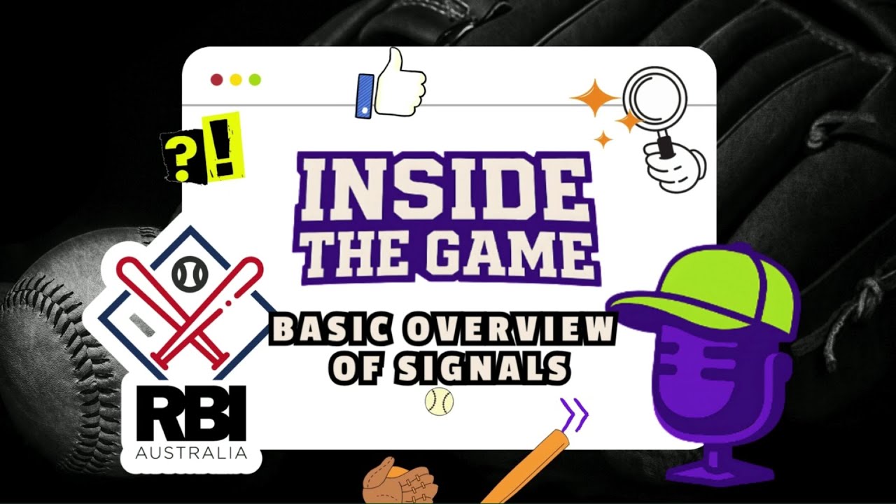 Understanding Signals in Baseball | Inside the Game Ep. 18