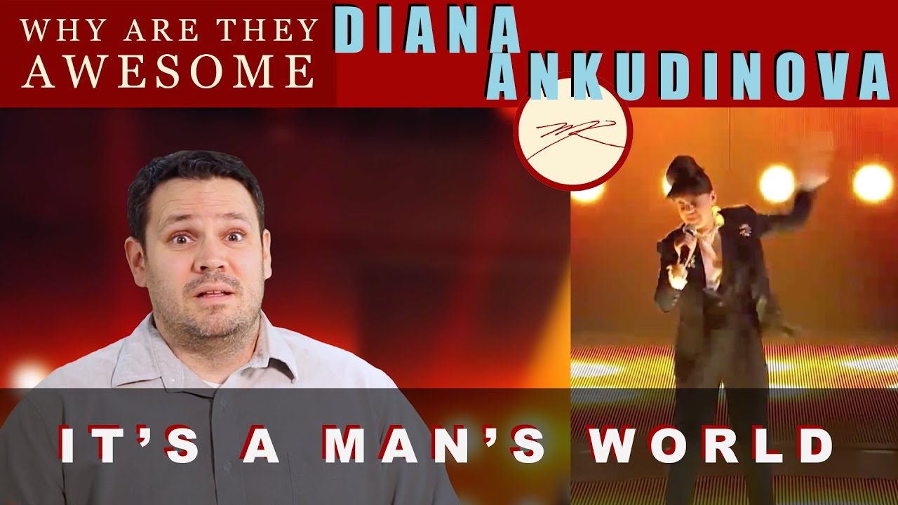 Diana Ankudinova - It’s a Man’s Man’s World - Why Are They AWESOME?  - Dr. Marc  - Reaction