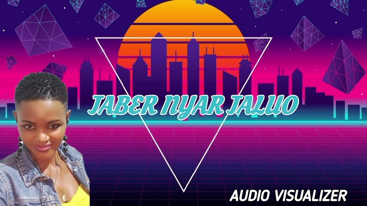 Jaber Nyar Jaluo//Molly Simba Nyiri