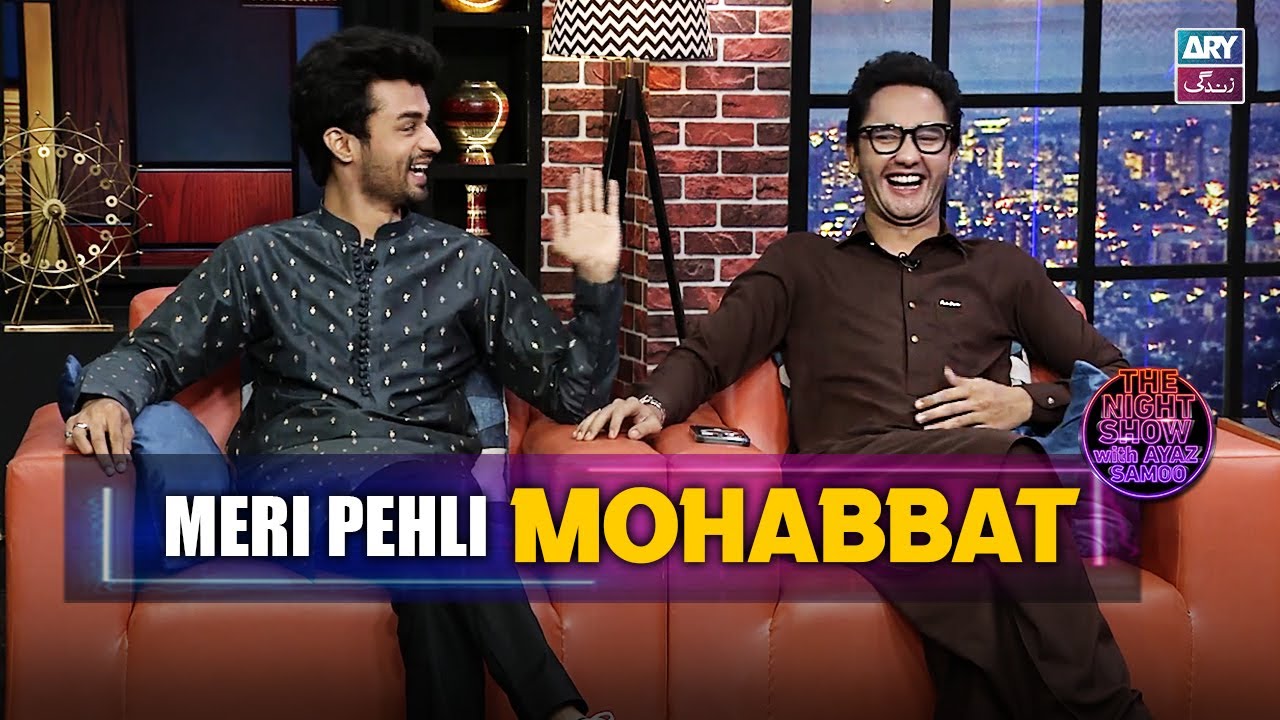 Fazal Hussain Ki Pehli Mohabbat Kon?🤔😍 | Zuhab Khan & Fazal Hussain | The Night Show with Ayaz Samoo
