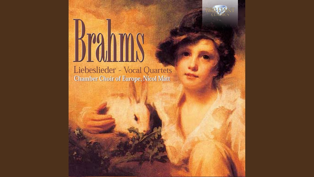 Liebeslieder Walzer, Op. 52: No. 6, Ein kleiner, h&uuml;bscher Vogel nahm (Grazioso)