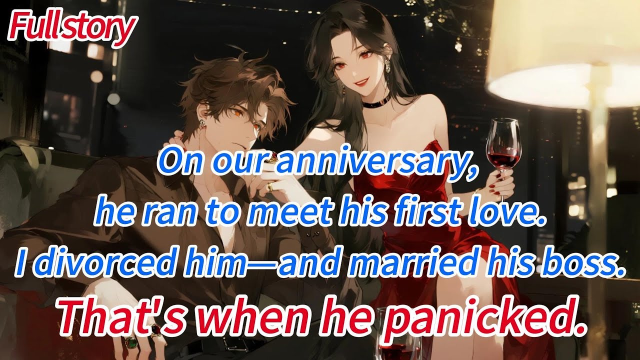 On our anniversary, he ran to meet his first love.I divorced him—and married his boss.That’s when...
