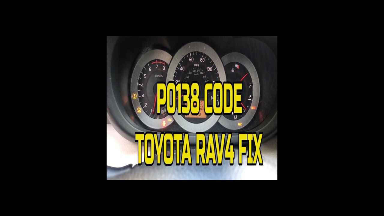КОД P0138 TOYOTA RAV4 ИСПРАВЛЕНИЕ