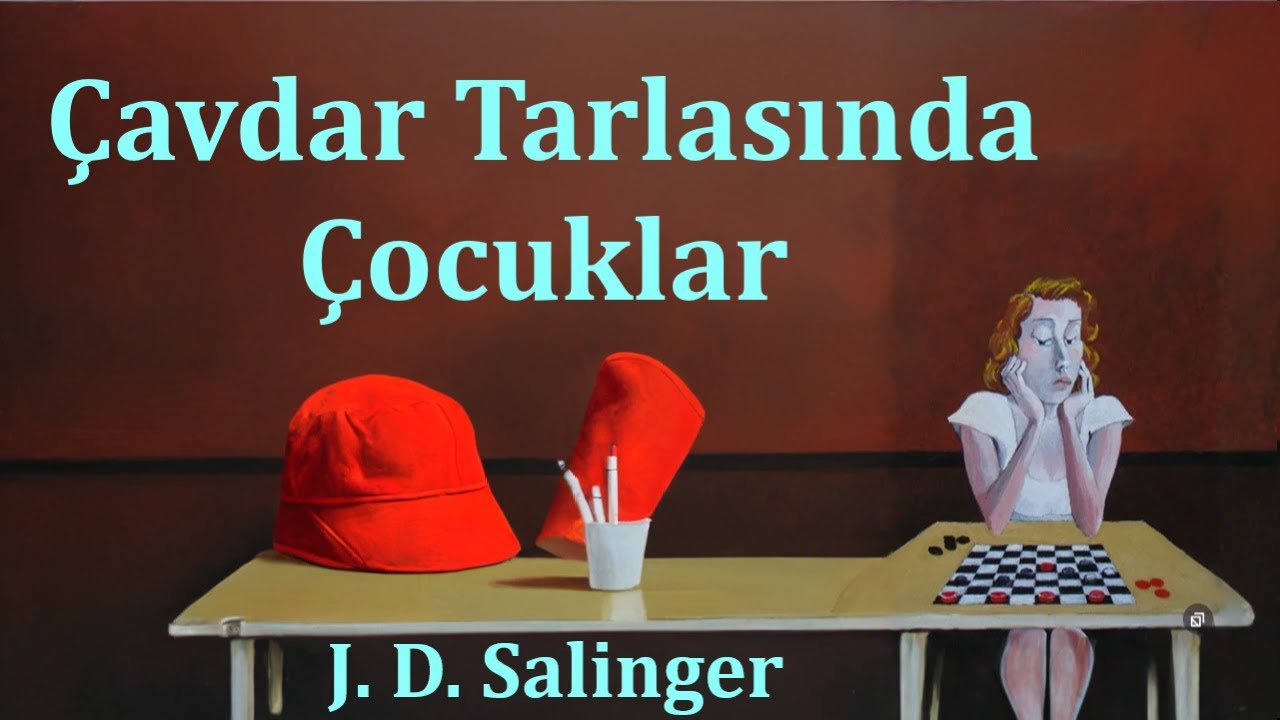 J. D. Salinger: Çavdar Tarlasında Çocuklar 