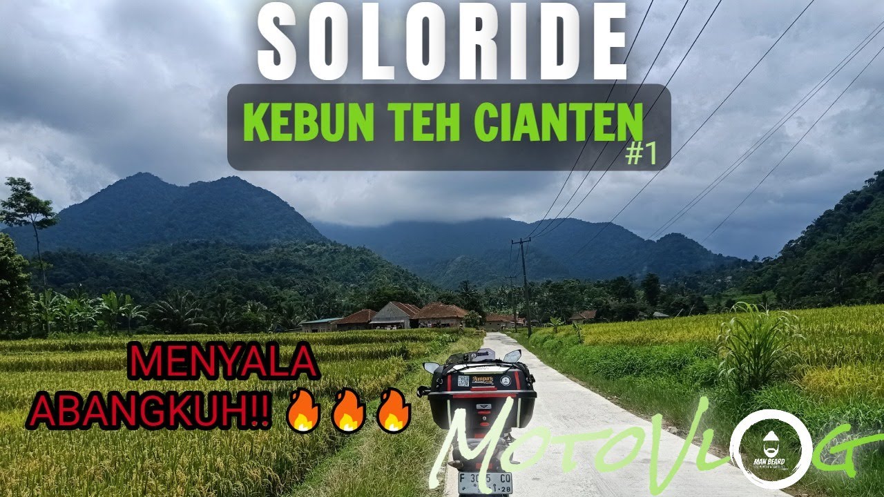 AKHIRNYA SAMPEEE !!! 🔥🔥🔥| KEBUN TEH CIANTEN PART 1| #motovlogger #bogor #touring #cianten #kebunteh