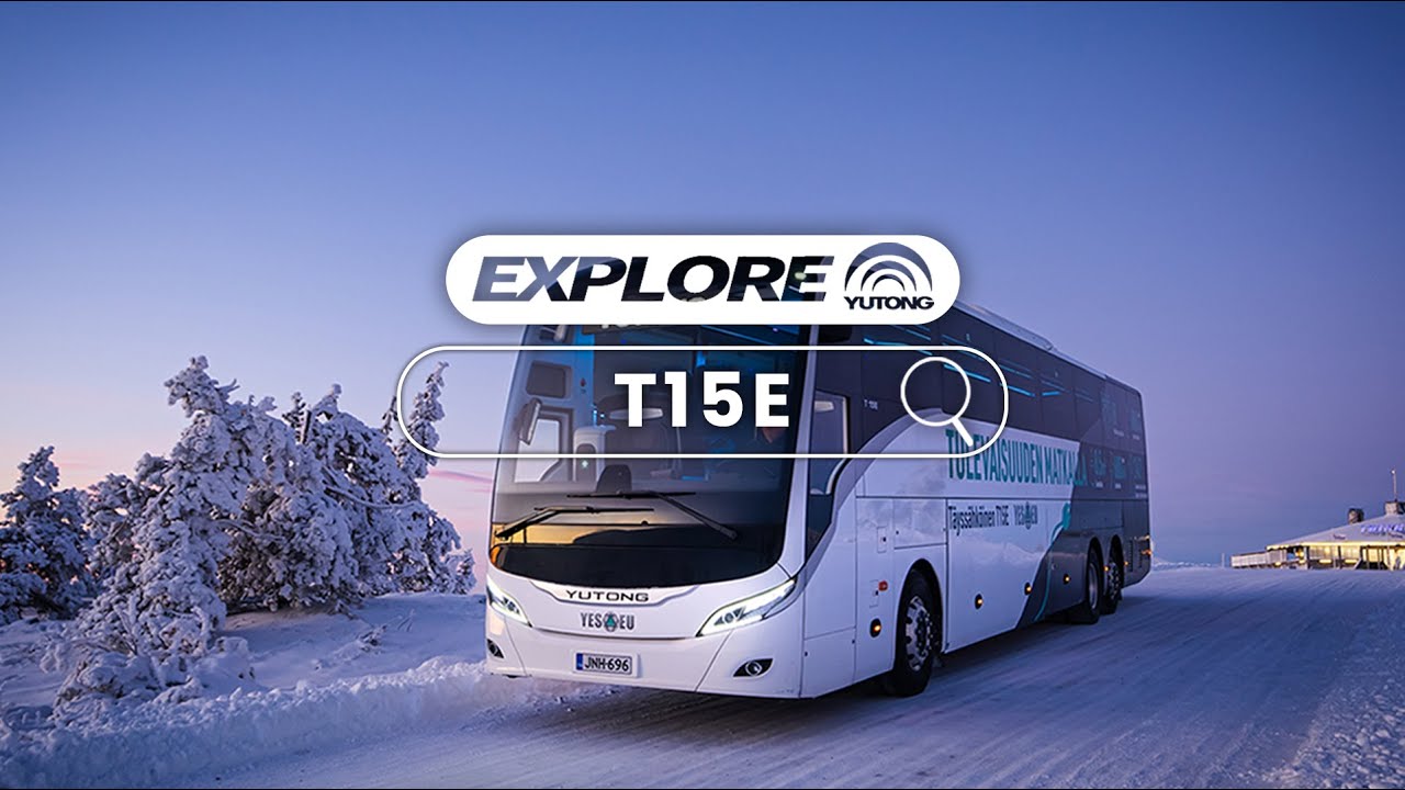Explore Yutong T15E