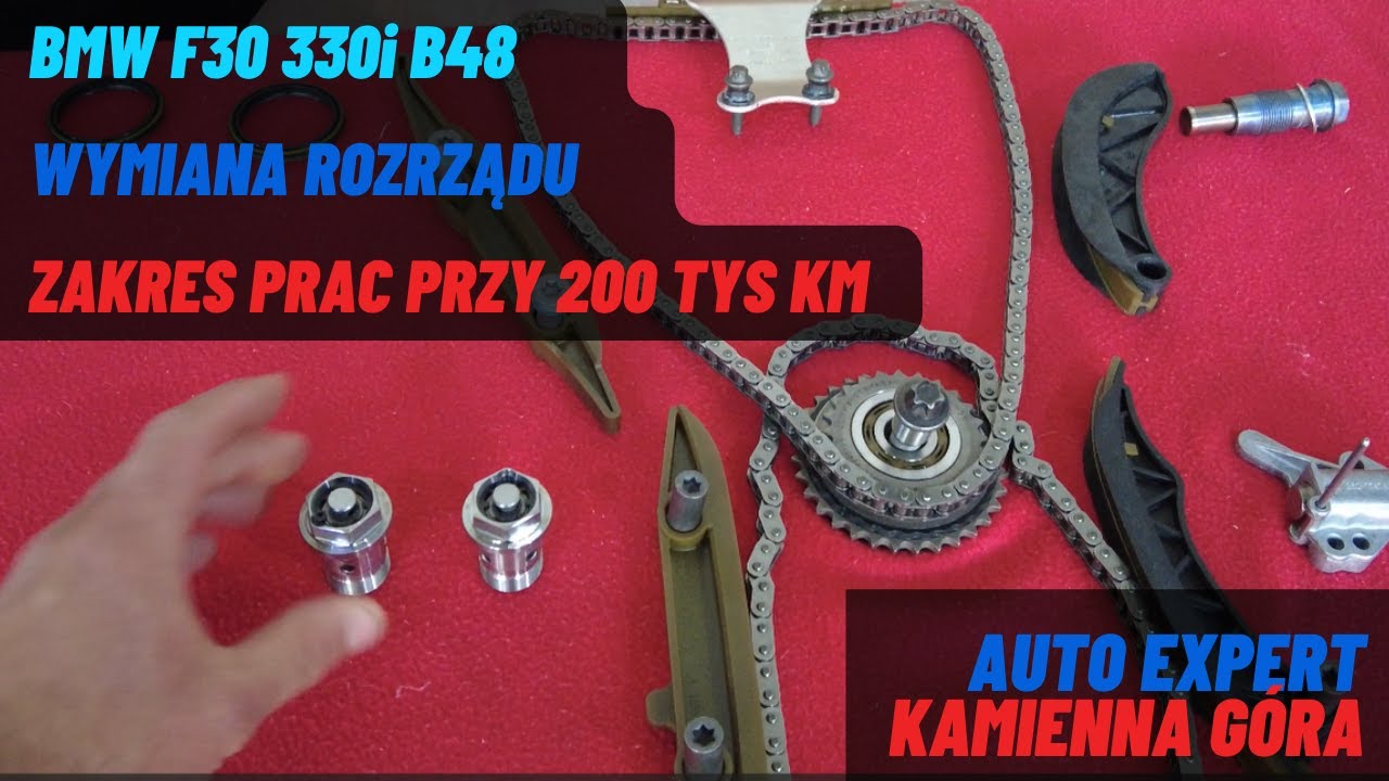 BMW F30 330i B48 Wymiana rozrządu /// Zakres prac przy przebiegu 200 tys km ///