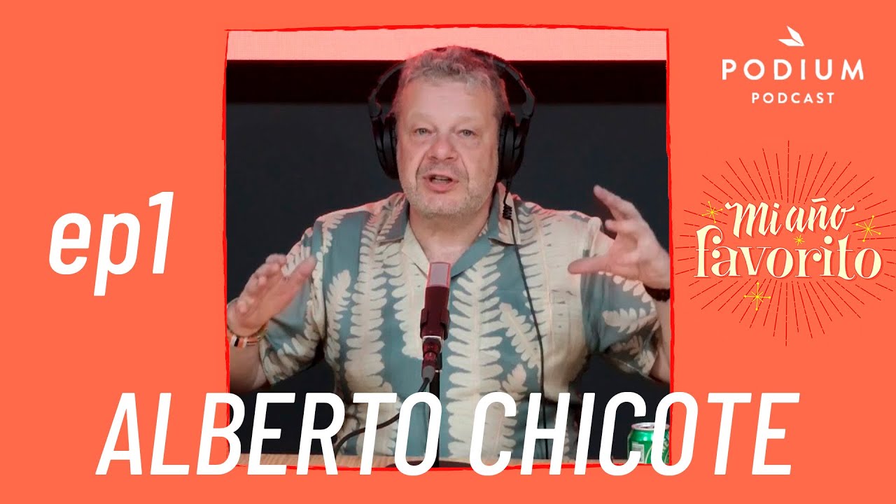 Alberto Chicote y un esquimal recalentado | MI AÑO FAVORITO | Podium Podcast