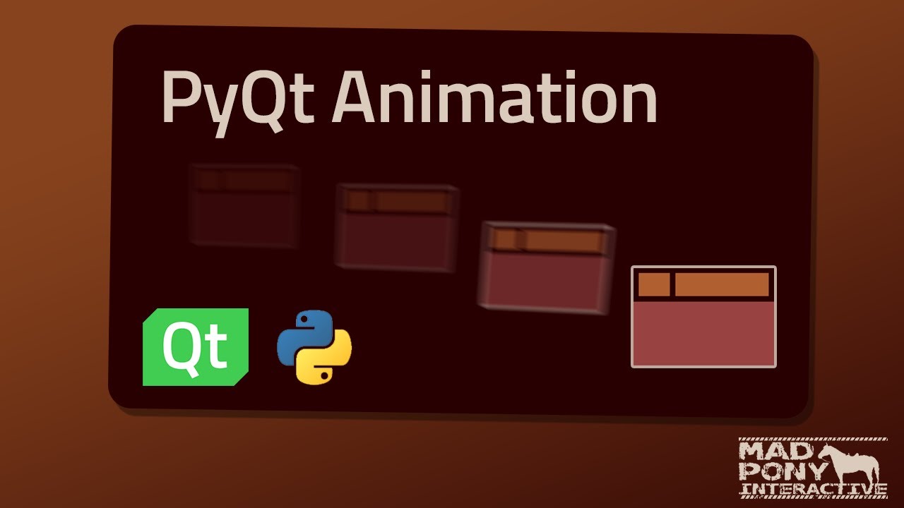 PyQt Animation