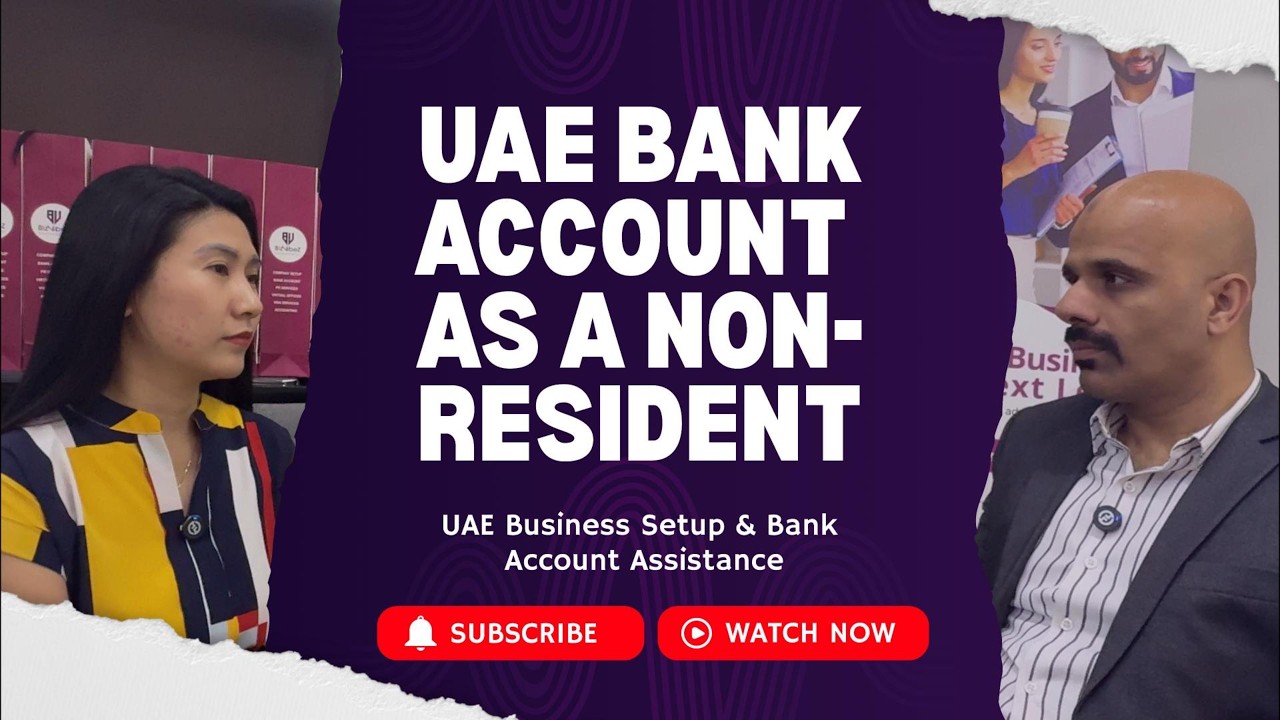 UAE BANK ACCOUNT AS A NON RESIDENT
