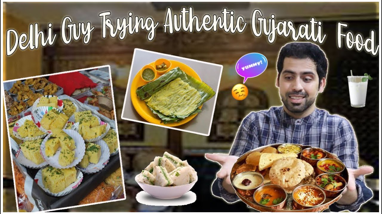 Delhi Guy Trying Authentic GUJARATI FOOD For the First Time || Ahmedabad part-2