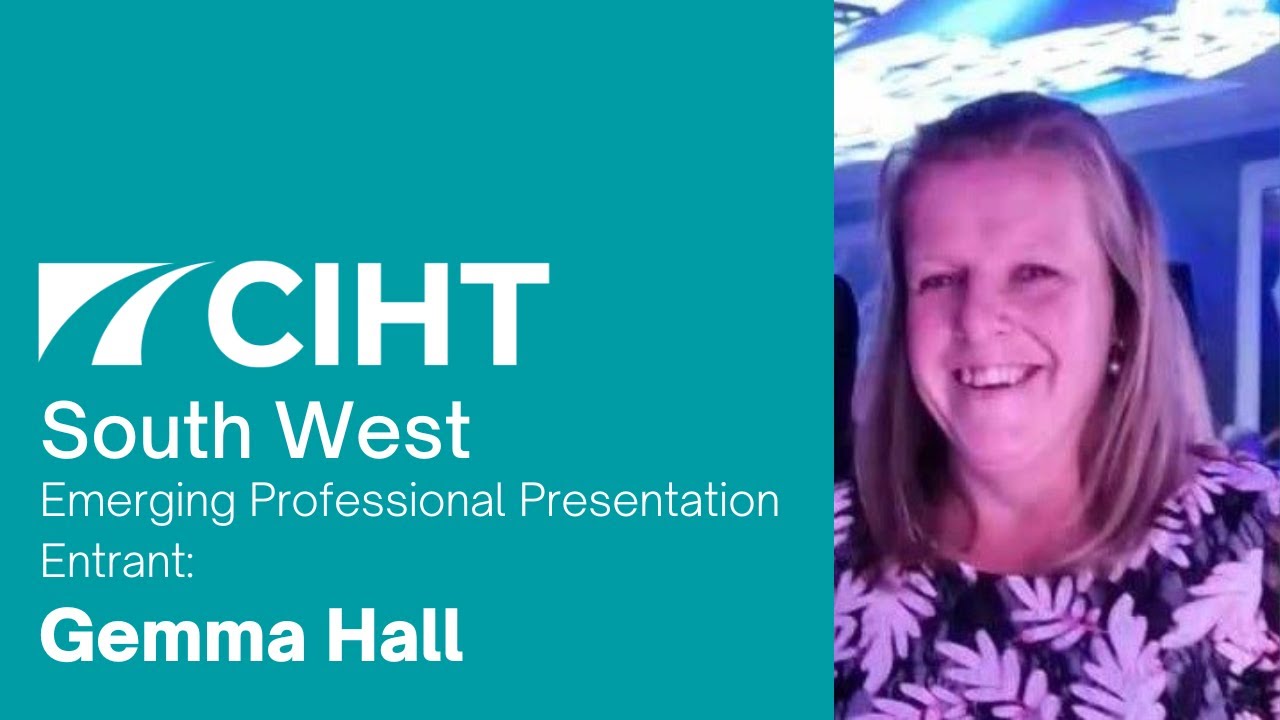 South West Emerging Professionals Presentation Entrant: Gemma Hall