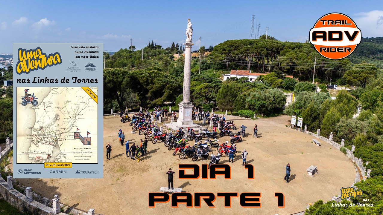 Uma Aventura nas Linhas de Torres - Dia 1 1ª parte