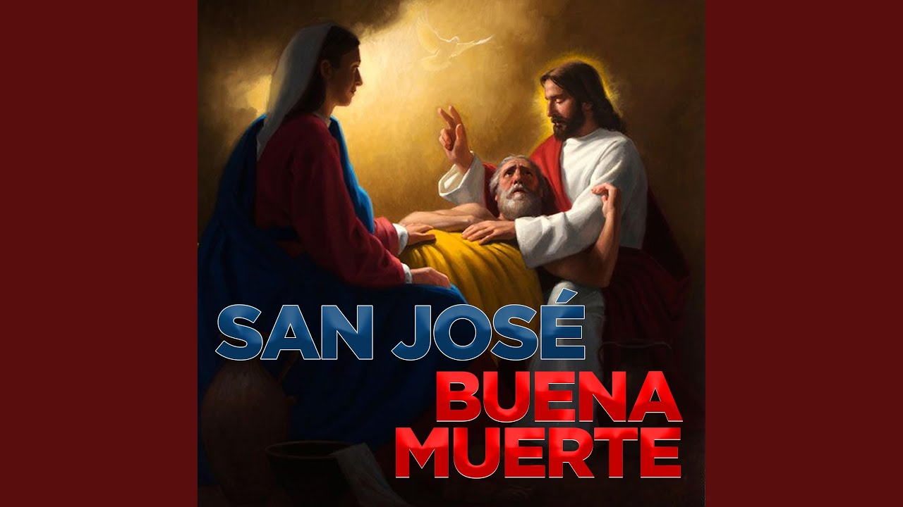 San Jos&eacute; patrono de la buena muerte