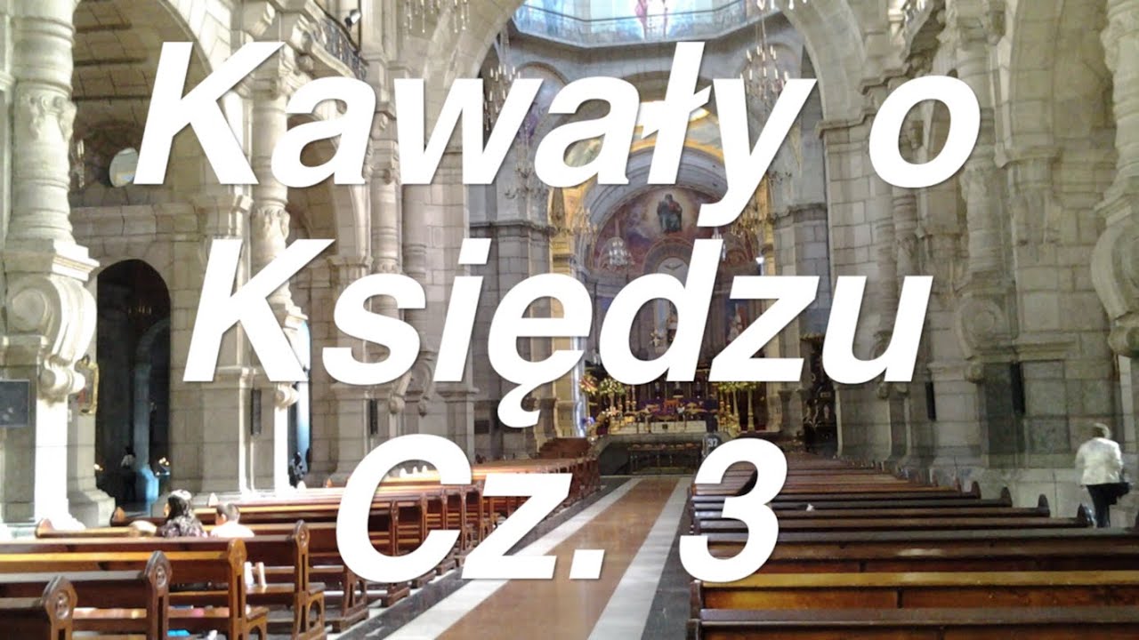 Kawały o księdzu Cz. 3