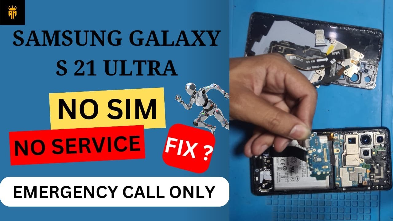 Samsung Galaxy S21 Ultra Fix Sim Card Not Detected || No Service || Emergency call || No Network
