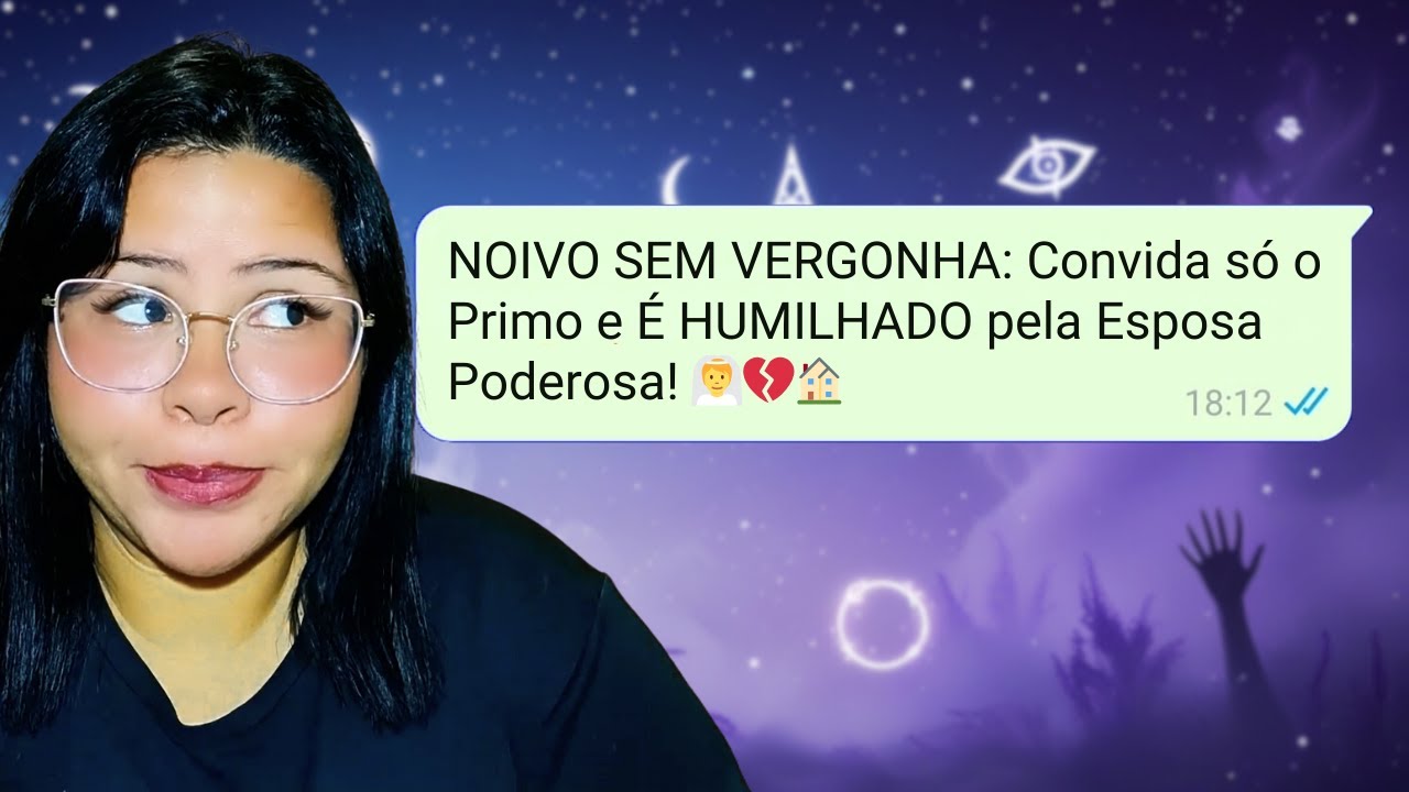 NOIVO SEM VERGONHA: Convida só o Primo e É HUMILHADO pela Esposa Poderosa! 👰💔🏠