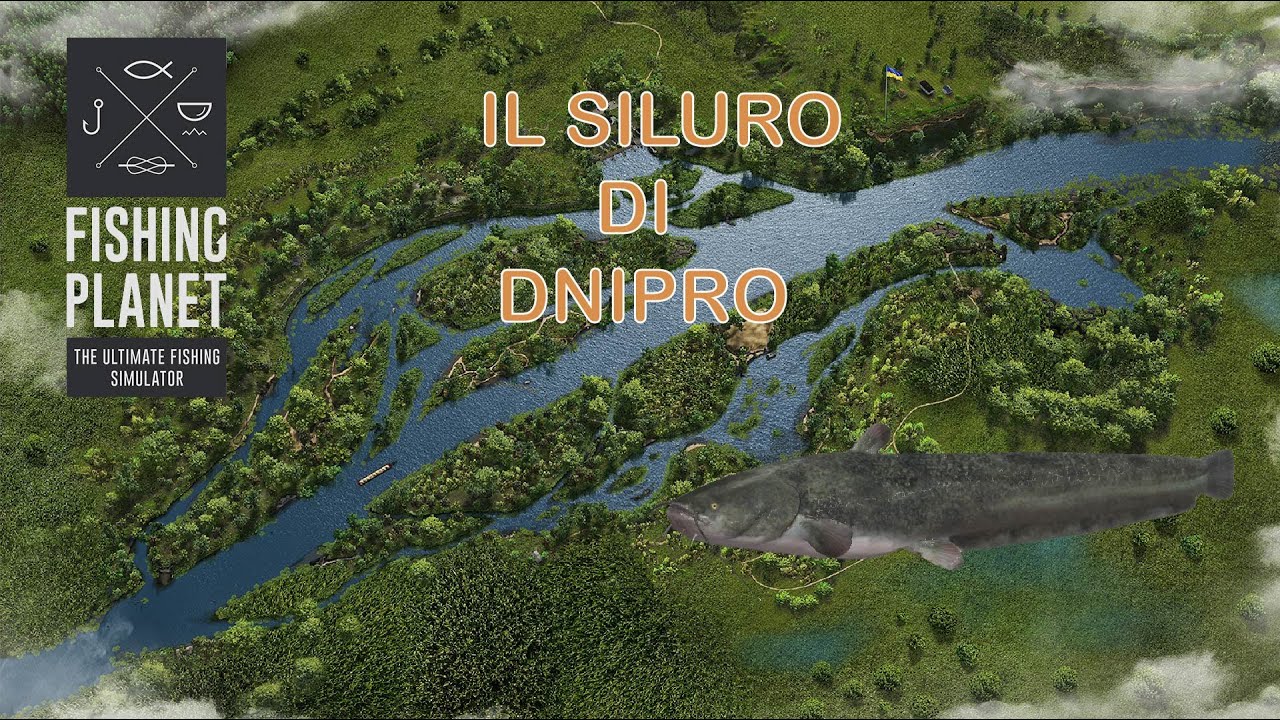 Fishing Planet: Il Siluro di Dnipro