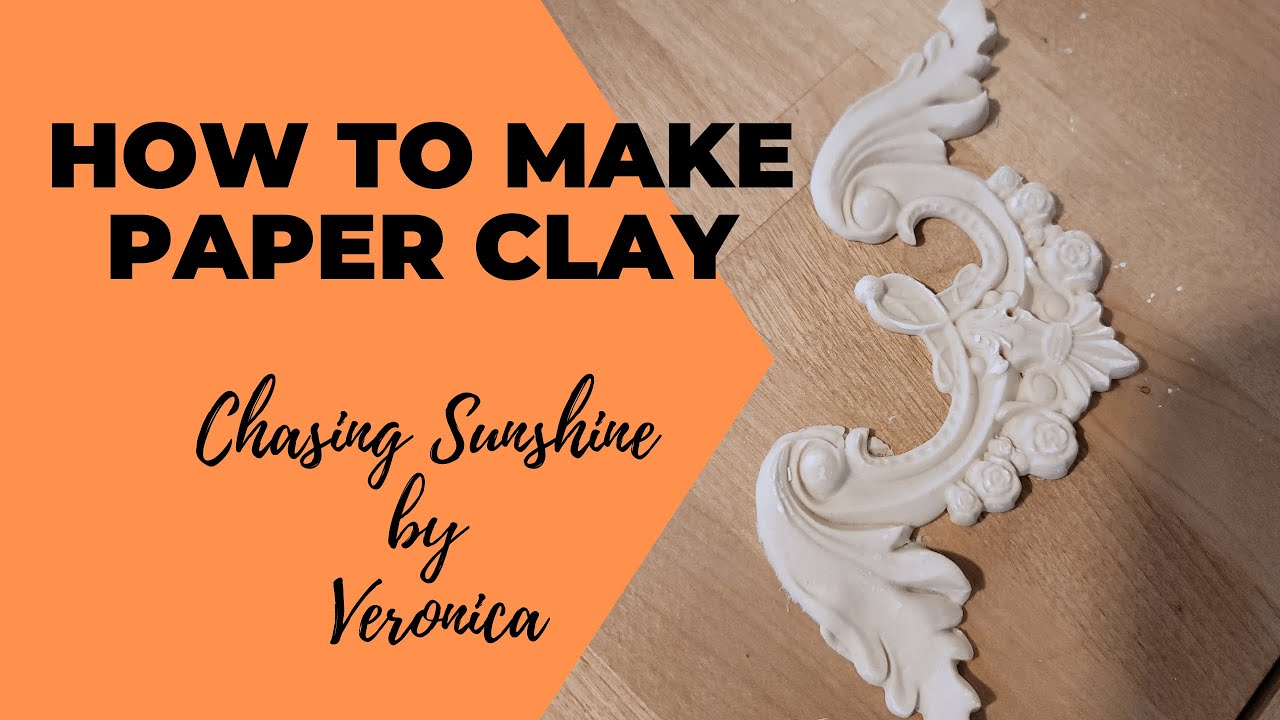 DIY Paper Clay Recipe - How to Make Air Dry Clay - Easy Recipe for DIY Furniture Appliques