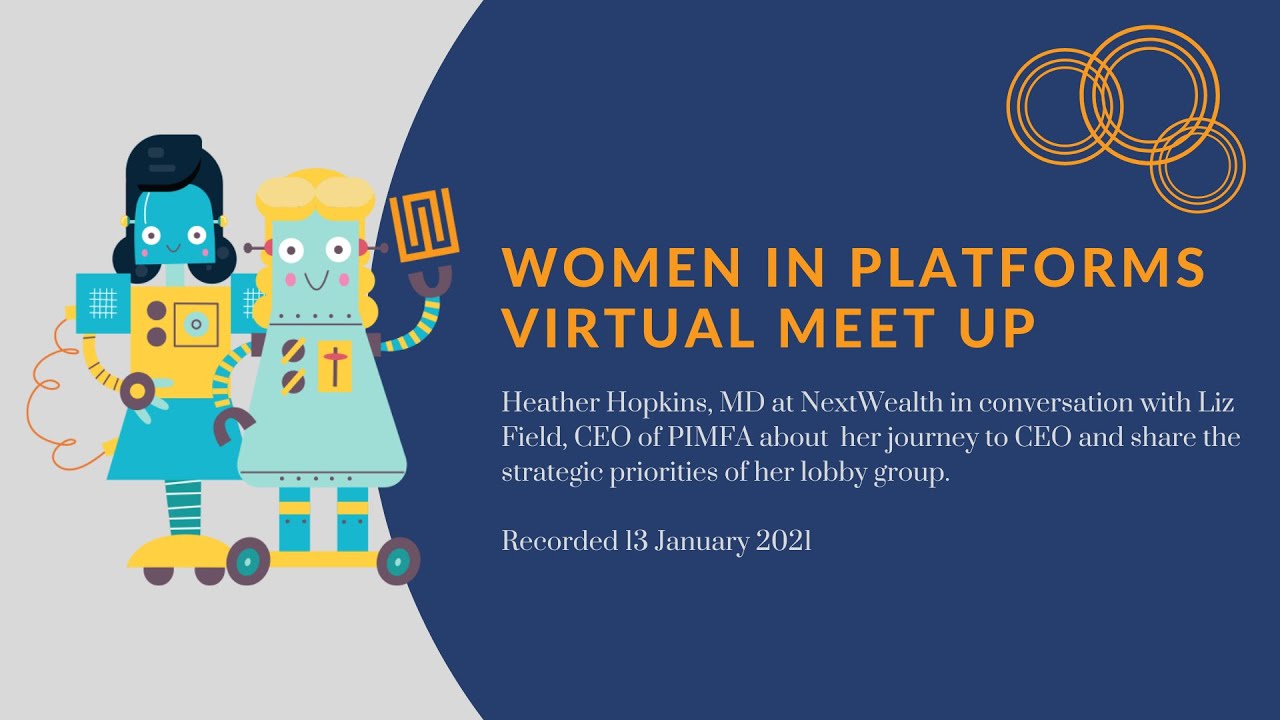 Women in Platforms: Liz Fields, PIMFA