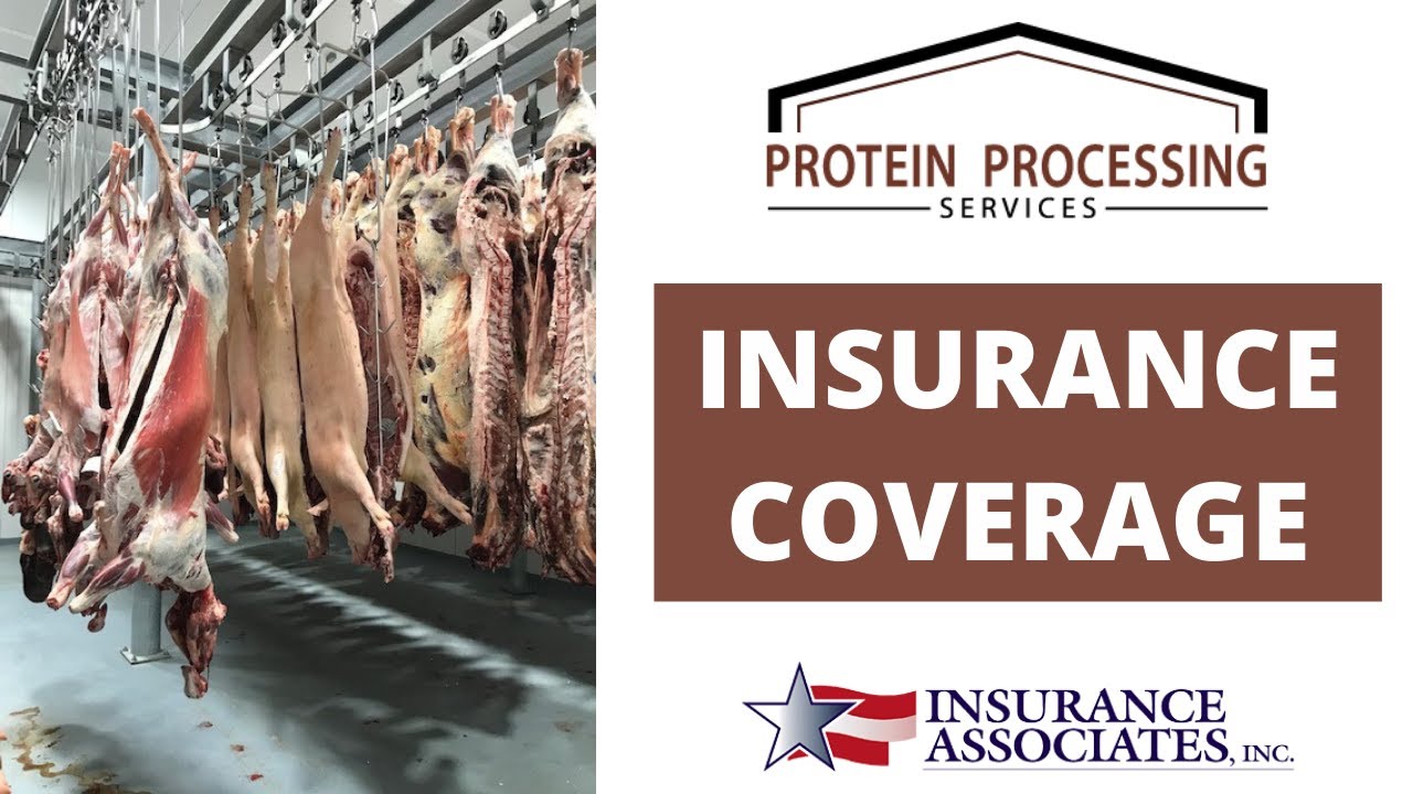Insuring Your Meat Locker - Protein Processing Services Webinar